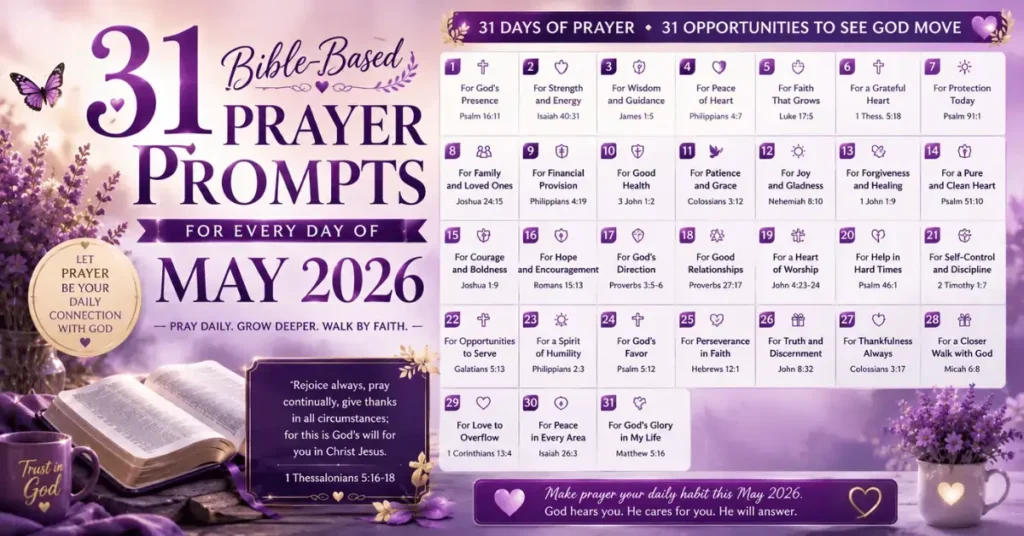 31 Bible-Based Prayer Prompts for Every Day of May 2026 