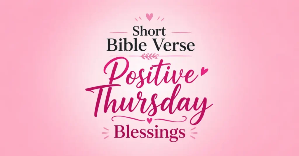 Bible Verse Positive Thursday Blessings