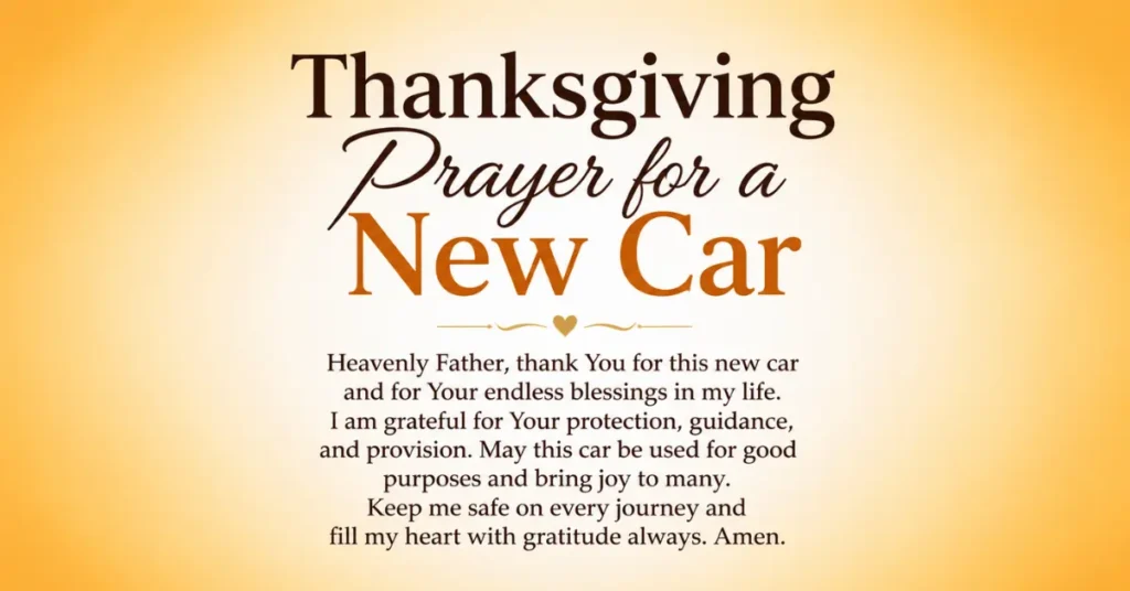 Thanksgiving Prayer For A New Car