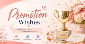 Promotion Wishes: 100+ Heartfelt Messages For Every New Role 