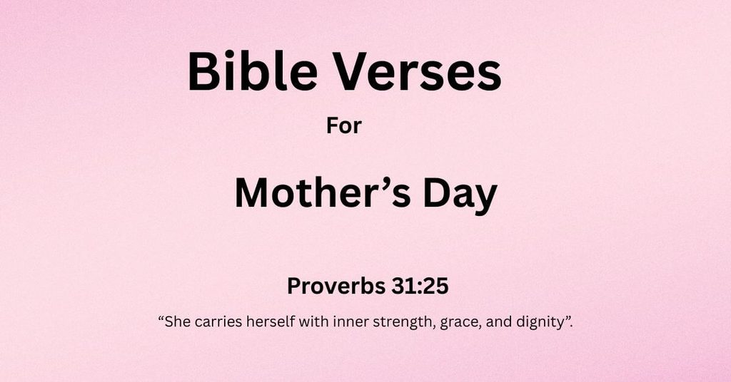 Bible Verses for Mother’s Day 